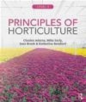 Principles of Horticulture: Advanced Katherine Bamford, Jane Brook, Mike Early