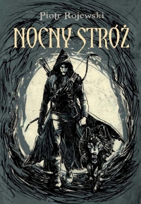 Nocny stróż - Rojewski Piotr<br />