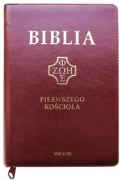 Biblia pierwszego Kościoła z paginat. burgundowa - Praca zbiorowa