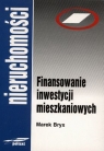 FINANSOWANIE INWESTYCJI MIESZKANIOWYCH