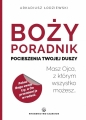 Boży poradnik pocieszenia Twojej duszy - Arkadiusz Łodziewski