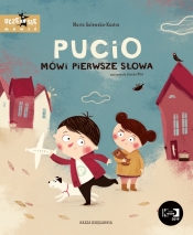 Pucio mówi pierwsze słowa - Marta Galewska-Kustra, Joanna Kłos