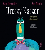 Uroczy Kaczor - Kaye Umansky