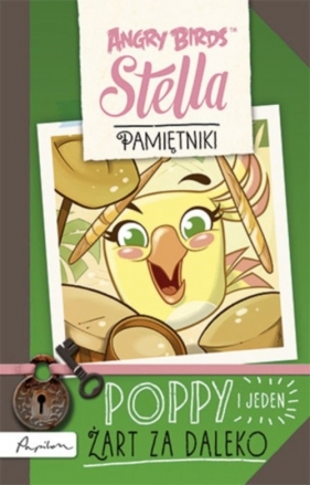 Angry Birds Stella Pamiętniki Poppy i jeden żart za daleko