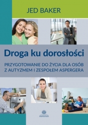 Droga ku dorosłości. - Baker Jed