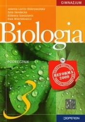 Biologia 3. Podręcznik dla gimnazjum - Jolanta Loritz-Dobrowolska, Zyta Sendecka, Elżbieta Szedzianis, Ewa Wierbiłowicz