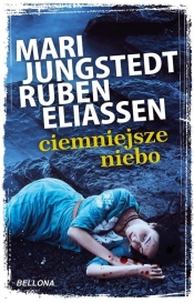 Ciemniejsze niebo - Mari Jungstedt, Ruben Eliassen