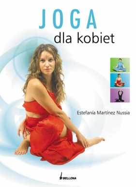 Joga dla kobiet - Nussia Estefanía Martínez