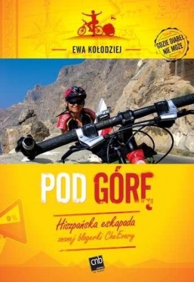 Pod górę (Uszkodzona okładka) - Ewa Kołodziej