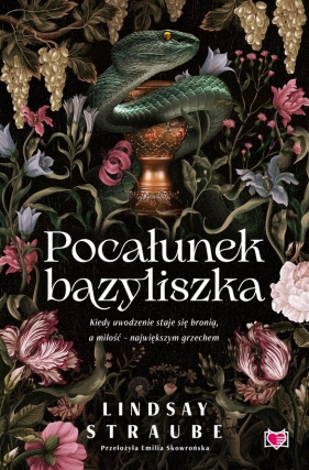 Split or Swallow. Tom 1. Pocałunek bazyliszka - Lindsay Straube