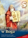 Wierzę w Boga 5 Podręcznik