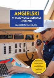 Angielski w radiowej komunikacji morskiej - Małgorzata Czarnomska