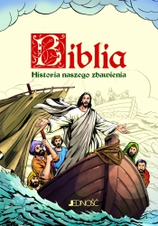 Biblia. Historia naszego zbawienia - Emese Sipos