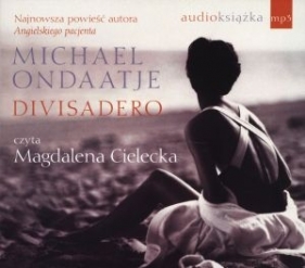 Divisadero CD - Ondaatje Michael