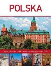 Polska. Najcenniejsze zabytki i najpiękn. miejsca