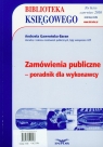 Zamówienia publiczne - poradnik dla wykonawcy Gawrońska-Baran Andrzela