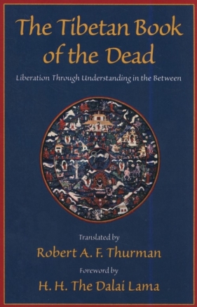 The Tibetan Book of the Dead