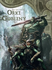 Świat Akwilonu. Orki i gobliny. Tom 6. Ayraak - Nicolas Jarry