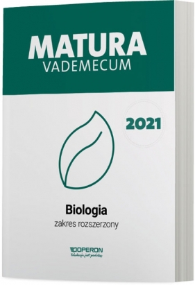 Biologia. Matura 2021. Vademecum - Monika Betleja, Anna Tyc, Kamil Kulpiński, Robert Kościelniak, Beata Jakubik, Tomasz Falkowski, Laura Betleja