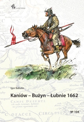 Kaniów Bużyn Łubnie 1662 - Babulin Igor