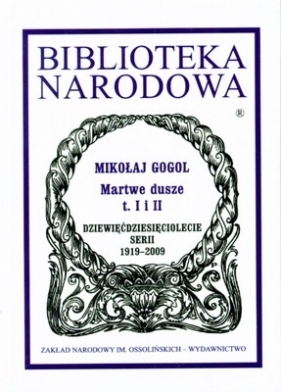 Martwe dusze - Gogol Mikołaj