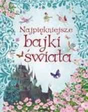 Najpiękniejsze bajki świata - Katarzyna Dmowska