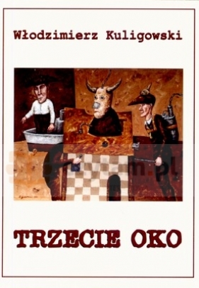 Trzecie oko - Kuligowski Włodzimierz