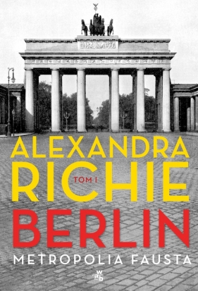 Berlin Metropolia Fausta Tom 1 - Richie Alexandra