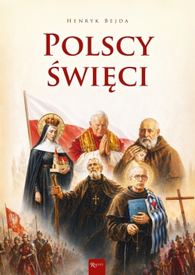 Polscy święci - Henryk Bejda