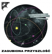 Zagubiona przyszłość (Audiobook) - Boruń Krzysztof, Trepka Andrzej