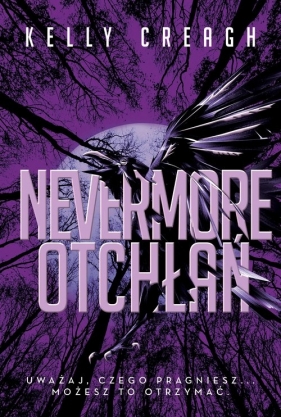 Otchłań Nevermore Tom 3 - Creagh Kelly