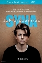 Jak zrozumieć syna - M.D., Cara Natterson