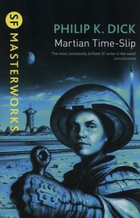 Martian Time-Slip - Philip K. Dick