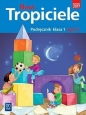 Nowi Tropiciele. Podręcznik. Klasa 1. Część 2. Edukacja wczesnoszkolna - Opracowanie zbiorowe, Opracowanie zbiorowe