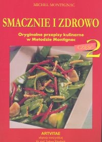 Smacznie i zdrowo część 2