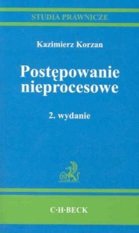 Postępowanie nieprocesowe - Korzan Kazimierz
