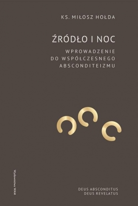 Źródło i noc - Miłosz Hołda