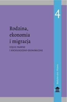 Rodzina, ekonomia i migracja - Opracowanie zbiorowe