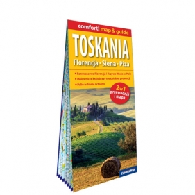 Toskania. Florencja, Siena, Piza laminowany map&guide (2w1: przewodnik i mapa) - Kamila Kowalska, Opracowanie zbiorowe