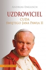 Uzdrowiciel Cuda Świętego Jana Pawła II Englisch Andreas