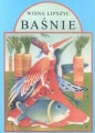 Baśnie dla dzieci, młodzieży, dorosłych t.2 - Wisna Lipszyc