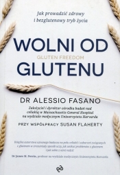 Wolni od glutenu - Flaherty Susan, Fasano Alessio
