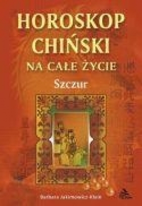 Szczur - horoskop chiński - Barbara Jakimowicz-Klein