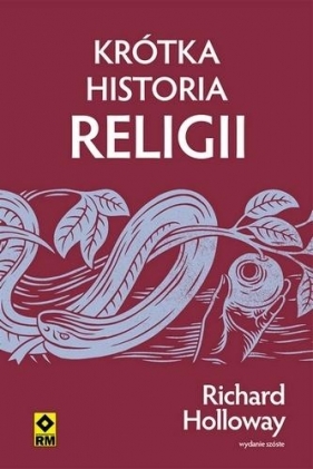 Krótka historia religii - Richard Holloway