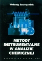 Metody instrumentalne w analizie chemicznej - Walenty Szczepaniak