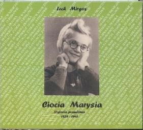 Ciocia Marysia (Audiobook) - Lech Mirgos