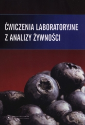 Ćwiczenia laboratoryjne z analizy żywności