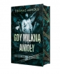Gdy milkną anioły (ilustrowane brzegi) - Thomas Arnold