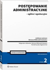 Postępowanie administracyjne - ogólne... - red. Martyna Wilbrandt-Gotowicz