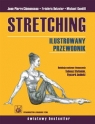 Stretching Ilustrowany przewodnik Clemenceau Jean-Pierre, Delavier Frederic, Gundill Michael